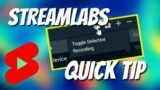 StreamLabs OBS Selective Recording Quick Tip