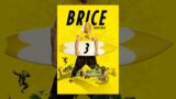 Brice From Nice 3