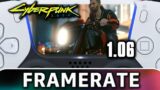 Cyberpunk 2077 | Patch 1.06 | Frame Rate Test on PS5
