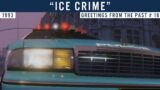GTA V Movie: Ice Crime II (Greetings from the past: FIB 1993)