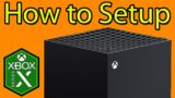 How to Setup Your Xbox Series X Console [Quick Start Guide] – Controller Syncing & Mapping