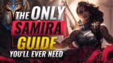 The ONLY Samira Guide You'll EVER NEED – League of Legends Season 10
