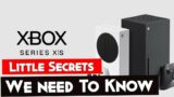 Xbox Series X Little Secrets – What Xbox Don't Tell Us About