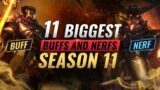 11 BIGGEST BUFFS And NERFS For Season 11 – League of Legends