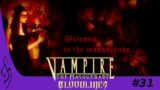[30] – Mr. Grouts Villa – Vampire: The Masquerade – Bloodlines Let's Play