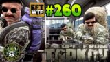 EFT_WTF ep. 260 With A Special Guest!! | Escape from Tarkov Funny and Epic Gameplay