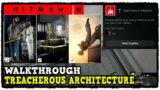 Hitman 3 Treacherous Architecture Guide (Vertical Approach, Black Gold Eye, Mile High Drop)