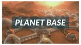 PLANETBASE: S3 Ep14 – Getting more tech