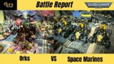 Space Marines Vs Orks 9th Edition Warhammer 40k Battle Report.