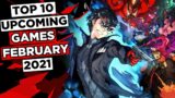 TOP 10 Best Upcoming Games of FEBRUARY 2021 PS5, Xbox Series X, PS4, Xbox One, PC