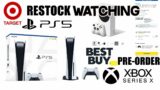 WATCHING TARGET FOR  PS5 AND XBOX S/X RESTOCK WALMART AND BEST BUY PS5 RESTOCK NOT CONFIRMED