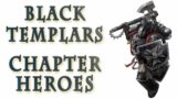 Warhammer 40k Lore – The Black Templars, Chapter Heroes