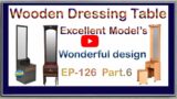 Wooden Dressing Table designs | Mirror | EP.126 | part.6 | sri maari furnitures Mathikere Bangalore