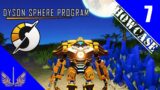 Dyson Sphere Program Showcase – Cosmic Factories – Episode 7