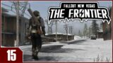 Fallout: New Vegas – The Frontier – EP15