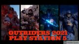 OUTRIDERS TRAILER 2021 COMING SOON PLAY STATION 5