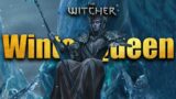 Winter Queen – Queen Of The Wild Hunt – Witcher Lore