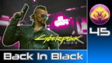 Cyberpunk 2077 (RTX Ultra | Very Hard) #45 : Back In Black