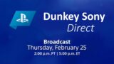 Dunkey Sony Direct | February 25, 2021