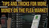 Flea Market Tips and Tricks – Escape From Tarkov – Profit Guide