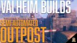 How to BUILD a SEMI AUTOMATED OUTPOST in VALHEIM!