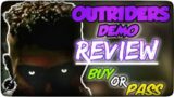 Outriders – DEMO REVIEW (BUY or PASS)