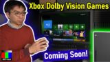 Xbox Series X Begins Testing Dolby Vision Games – Advantage LG over Sony OLED?