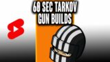60 second EFT Builds – AK-101 Builds – Escape from Tarkov #shorts