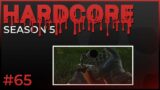 Hardcore #65 – Season 5 – Escape from Tarkov