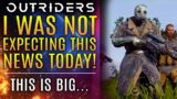 Outriders – I Was NOT Expecting This News Today!  This is BIG For the Franchise!  Brand New Updates!