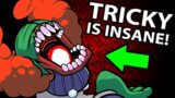 TRICKY THE CLOWN IN FRIDAY NIGHT FUNKIN IS INSANE! (Tricky FNF Mod)