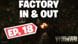 Escape From Tarkov – Factory In And Out EP. 18 – 100K In 33 SECONDS!