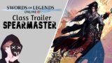 Spearmaster Class Trailer | Swords of Legends Online | SOLO