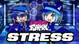 Friday Night Funkin gacha club- STRESS