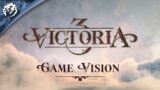 Victoria 3 – Game Vision