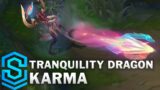 Tranquility Dragon Karma Skin Spotlight – Pre-Release – League of Legends