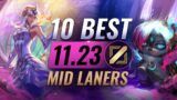 10 Mid Laners You NEED to Abuse in Patch 11.23 – League of Legends Preseason 2022