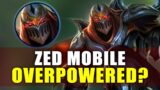 LOL Mobile ZED is OVERPOWERED? – League of Legends Wild Rift