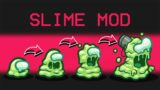 *NEW* SLIME ROLE in Among Us