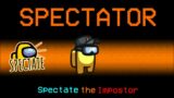 What if Innersloth added 'Spectator' Role in Among Us -Among Us New Roles Update