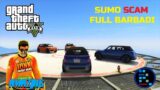 GTA V | SUMO SUPER FUNNY SCAM FULL BARBADI WITH RON