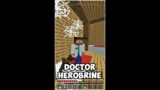 Herobrine Became Doctor in Minecraft #shorts