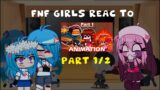 fnf girls react to fire whitty fight | gya gacha (PART 1/2)