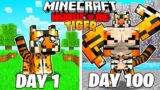 i Survived 100 Days As A TIGER In Minecraft Hardcore
