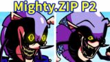 FNF VS Mighty.ZIP Phase 2 | D-side You Can't Run Remake [FNF Mod/Sonic.EXE]