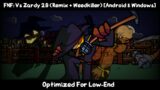 FNF Vs Zardy 2.0 (Remix + Weedkiller) [Android & Windows] Optimized For Low-end