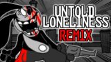 Untold Loneliness REMIX [+FLP] (FNF Wednesday's Infidelity)