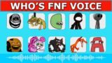 FNF – Guess Character by Their VOICE | Guess The Character | RAINBOW FRIENDS, ORANGE ANNOYING,…..