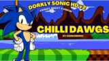 Chilli Dawgs -Friday Night Funkin': Dorkly Sonic HD v2 OST @darkorb900
