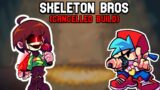 Skeleton Bros (Cancelled Build) – Psycomania, No More Deals Remix & L.O.V.E  | FNF MODS